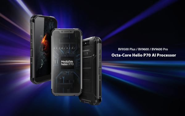 Blackview BV9500 и BV9600 Pro обновляются с помощью Helio P70 и Android 9.0 Pie