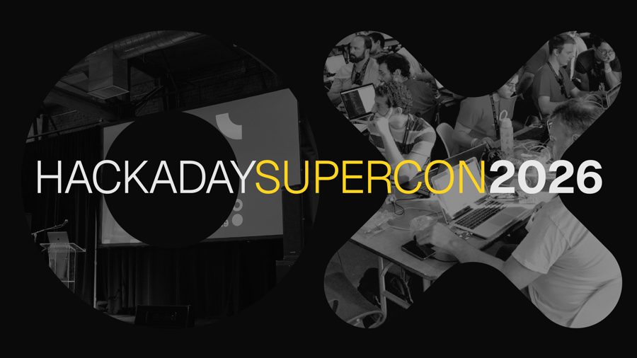 Дедлайн подачи заявок на Hackaday Supercon 2026 продлили до 26 августа
